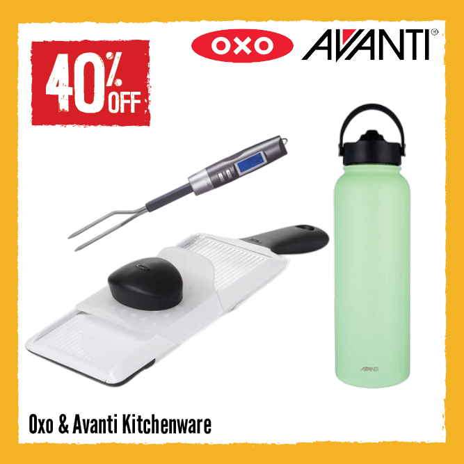 40% Off Oxo & Avanti Kitchenware | Shop Now